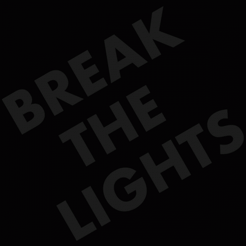 Blackout (USA) : Break the Lights